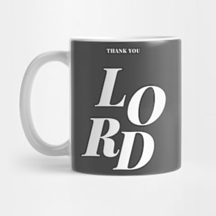 thank you lord Mug